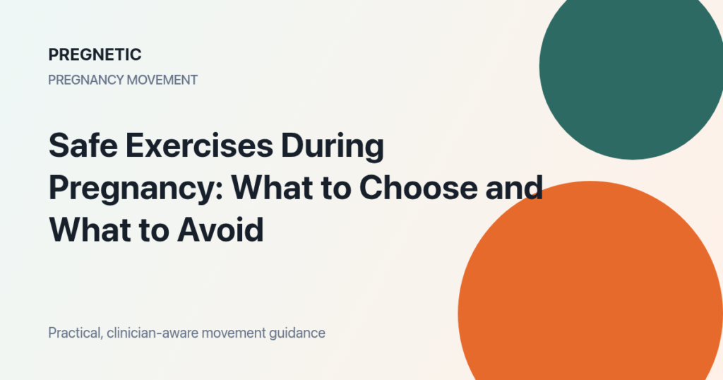 Safe Exercises During Pregnancy pregnancy exercise guide with safe movement tips